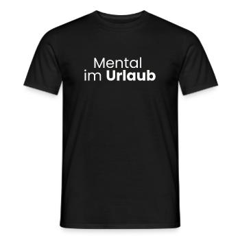 Mental im Urlaub Lustiges Anti-Stress Tshirt - Men's T-Shirt - black - Front - AI Model Male 178 light (178cm)