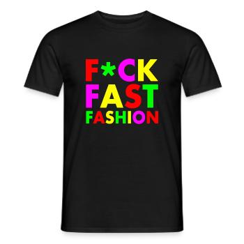 Fuck fast fashion - T-shirt homme - noir - Devant - AI Model Male 178 light (178cm)