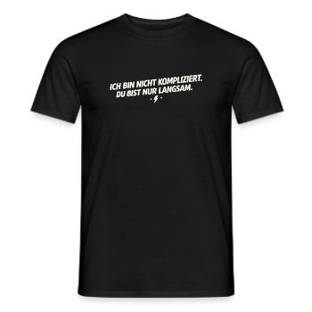 Ich bin nicht kompliziert - Du bist langsam - Männer T-Shirt - Schwarz - Vorne - AI Model Male 178 light (178cm)