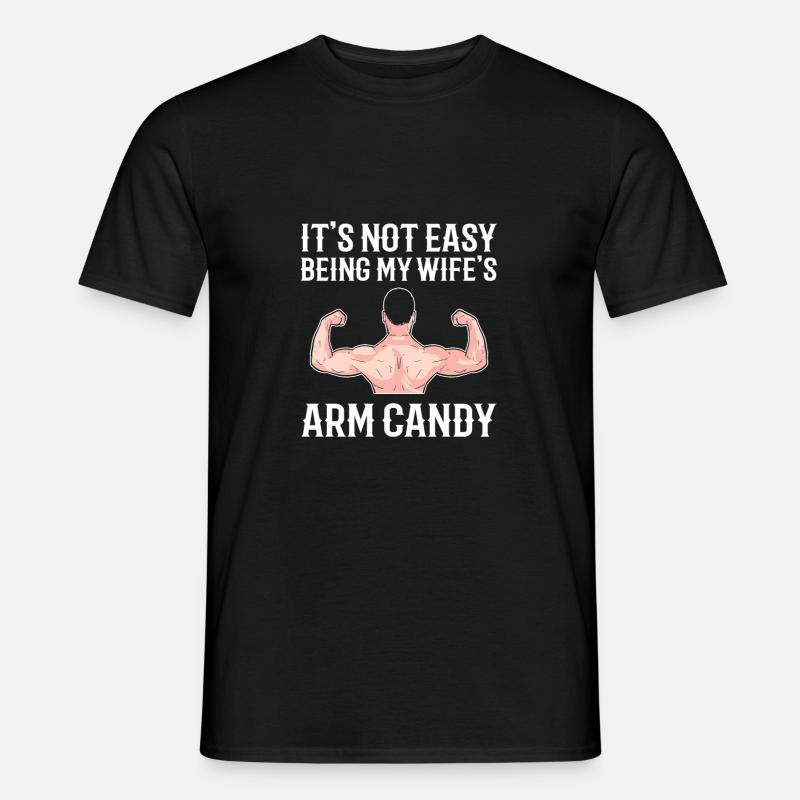 Arm Candy Ehemann - Männer T-Shirt - Schwarz