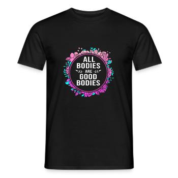 Body Positivity Feminist Feminism Feminist - Men's T-Shirt - black - Front - AI Model Male 178 light (178cm)