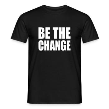 be the change - Men's T-Shirt - black - Front - AI Model Male 178 light (178cm)