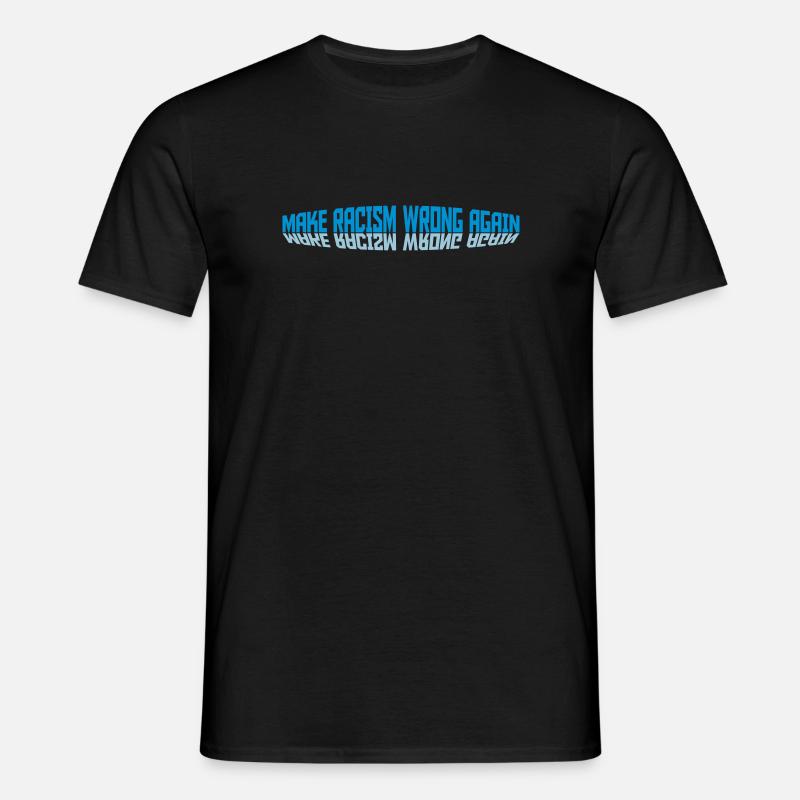 make racism wrong again - Männer T-Shirt - Schwarz
