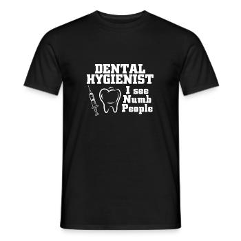 Hygiéniste dentaire, je vois des gens engourdis - T-shirt homme - noir - Devant - AI Model Male 178 light (178cm)