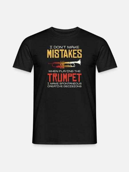 Keine Fehler Beim Trompetespielen Kreative - Männer T-Shirt - Schwarz