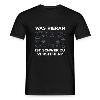 Mathe Was ist schwer zu verstehen Mathematiker - Männer T-Shirt - Schwarz - Vorne - AI Model Male 178 light (178cm)