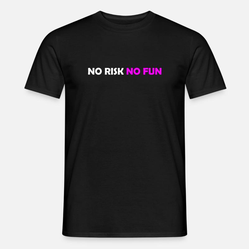 Kein Risiko - Männer T-Shirt - Schwarz