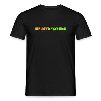 Vivre ma vie la plus correcte Drôle de dicton, médiocre - T-shirt homme - noir - Devant - AI Model Male 178 light (178cm)