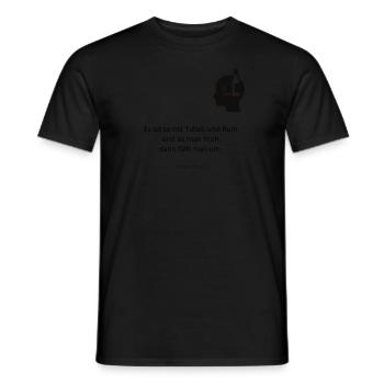 T-Shirt mit Zitat von Wilhelm Busch - Männer T-Shirt - Schwarz - Vorne - AI Model Male 178 light (178cm)