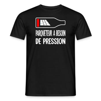 Parqueteur a besoin de pression t-shirt bière - T-shirt homme - noir - Devant - AI Model Male 178 light (178cm)