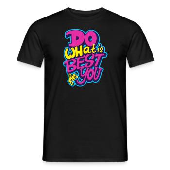 Faites ce qu’il y a de mieux pour vous - T-shirt homme - noir - Devant - AI Model Male 178 light (178cm)