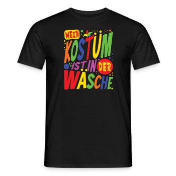 Mein Kostüm ist in der Wäsche Karneval - Männer T-Shirt - Schwarz - Vorne - AI Model Male 178 light (178cm)