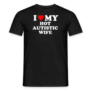 I Love My Hot Autistic Wife - Men's T-Shirt - black - Front - AI Model Male 178 light (178cm)