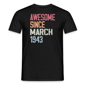 1943 Mars Naissance Anniversaire Mars 1943 Cadeau - T-shirt homme - noir - Devant - AI Model Male 178 light (178cm)