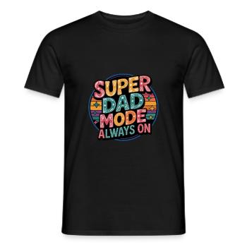 Super Dad Mode Super Dad Mode Always On - Men's T-Shirt - black - Front - AI Model Male 178 light (178cm)