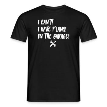 Je ne peux pas avoir de plans dans le garage pour la fête des pères - T-shirt homme - noir - Devant - AI Model Male 178 light (178cm)