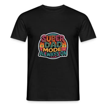 Super Dad Mode Super Dad Mode Always On - Men's T-Shirt - black - Front - AI Model Male 178 light (178cm)