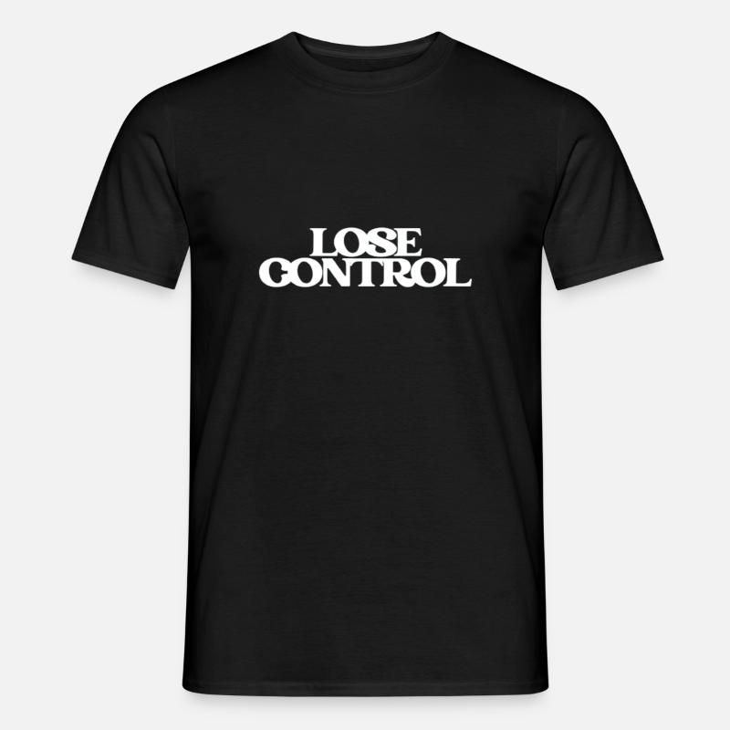 Lose Control (Single Design) - Men's T-shirt - black