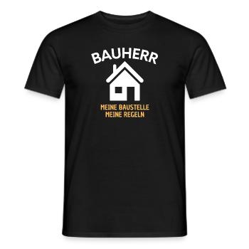 Bauherr Spruch Geschenk Hausbau Herren Baustelle - Männer T-Shirt - Schwarz - Vorne - AI Model Male 178 light (178cm)