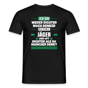 Neither poets nor thinkers, but hunters - Men's T-Shirt - black - Front - AI Model Male 178 light (178cm)