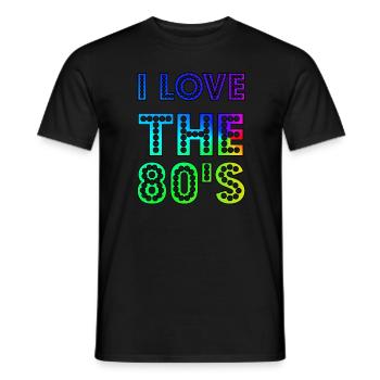 I Love The 80s Cute And Funny 80s Happy Love Gift Idea Design - Men's T-Shirt - black - Front - AI Model Male 178 light (178cm)