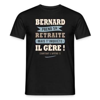 Bernard humour retraite cadeau bernard - T-shirt homme - noir - Devant - AI Model Male 178 light (178cm)