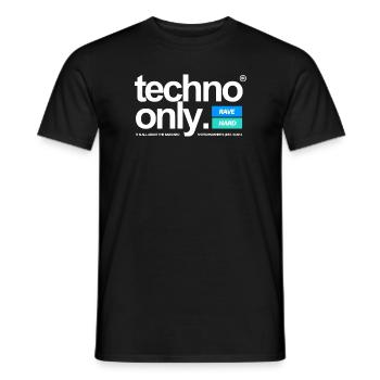 TECHNO ONLY - Männer T-Shirt - Schwarz - Vorne - AI Model Male 178 light (178cm)