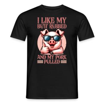 Ich mag mein But Rubbed und mein Pork Pulled BBQ - Männer T-Shirt - Schwarz - Vorne - AI Model Male 178 light (178cm)