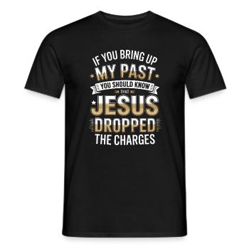 Jesus Dropped The Charges Tee - Men's T-Shirt - black - Front - AI Model Male 178 light (178cm)