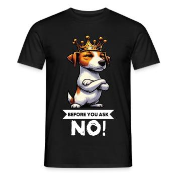 Before You Ask Jack Russel terrier Jack russel dog - Männer T-Shirt - Schwarz - Vorne - AI Model Male 178 light (178cm)