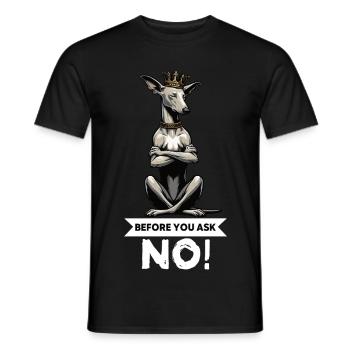 Before You Ask Podenco Podencos Podencoliebhaber - Männer T-Shirt - Schwarz - Vorne - AI Model Male 178 light (178cm)
