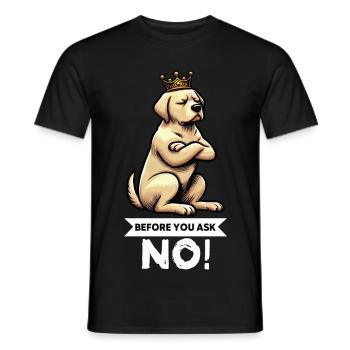 Before You Ask Labrador Labrador Labrador Owner Labrador - Men's T-Shirt - black - Front - AI Model Male 178 light (178cm)