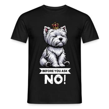 Avant de demander Westie, terrier des Highlands de l’Ouest - T-shirt homme - noir - Devant - AI Model Male 178 light (178cm)