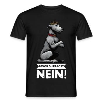Bevor Du Fragst Nein Irischer Wolfshund Wolfshund  - Männer T-Shirt - Schwarz - Vorne - AI Model Male 178 light (178cm)
