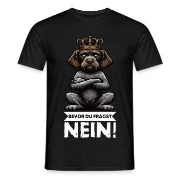 Bevor Du Fragst Nein Deutsch Drahthaar Drahthaare  - Männer T-Shirt - Schwarz - Vorne - AI Model Male 178 light (178cm)