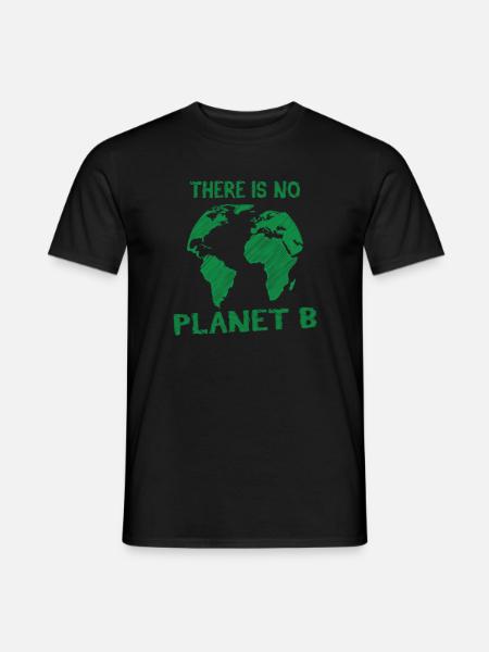 there is no Planet B - T-shirt homme - noir