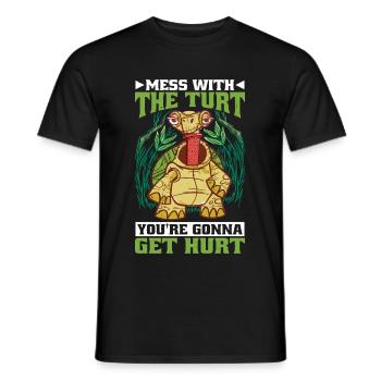 Mess With The Turt, You're going to Get Hurt 7 - Men's T-Shirt - black - Front - AI Model Male 178 light (178cm)
