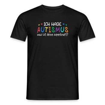 Ich habe Autismus - Männer T-Shirt - Schwarz - Vorne - AI Model Male 178 light (178cm)