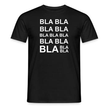 Bla bla bla - babring, talking, woman, gift - Men's T-Shirt - black - Front - AI Model Male 178 light (178cm)