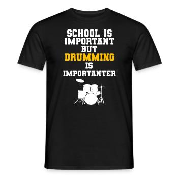 School Is Important But Drumming Is Importanter - Männer T-Shirt - Schwarz - Vorne - AI Model Male 178 light (178cm)
