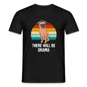 Es wird dramatische lustige sarkastische Humor -Sa - Männer T-Shirt - Schwarz - Vorne - AI Model Male 178 light (178cm)