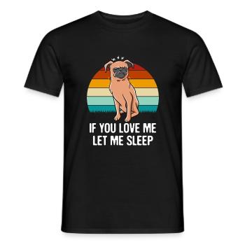 Wenn du mich liebst, lass mich lustige Paare Humor - Männer T-Shirt - Schwarz - Vorne - AI Model Male 178 light (178cm)