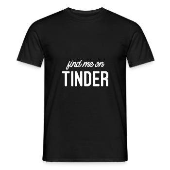 Find me on Tinder - Men's T-Shirt - black - Front - AI Model Male 178 light (178cm)