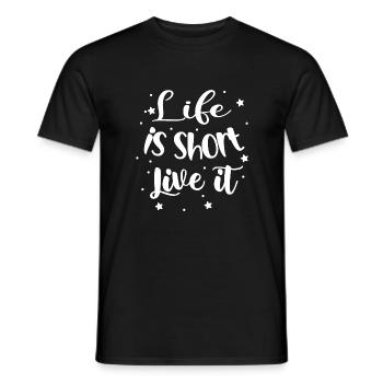 life is short live it - citation positive - T-shirt homme - noir - Devant - AI Model Male 178 light (178cm)