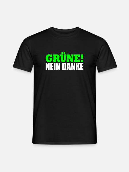 Grüne Nein Danke - Männer T-Shirt - Schwarz