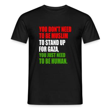 you don't need to be muslim to stand up for gaza - Men's T-Shirt - black - Front - AI Model Male 178 light (178cm)