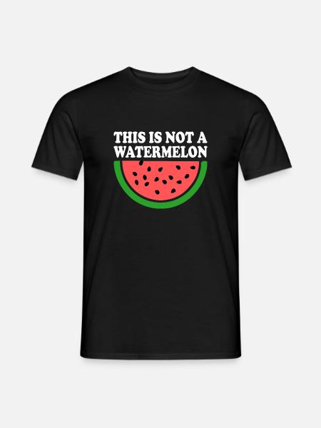 THIS IS NOT A WATERMELON - Men's T-Shirt - black