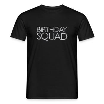 Birthday Squad - Männer T-Shirt - Schwarz - Vorne - AI Model Male 178 light (178cm)