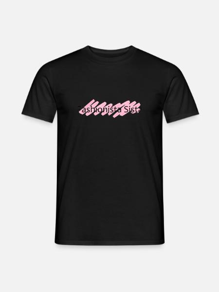 Fashionista Sista Geschenk/ Geschenkidee MODE - Männer T-Shirt - Schwarz