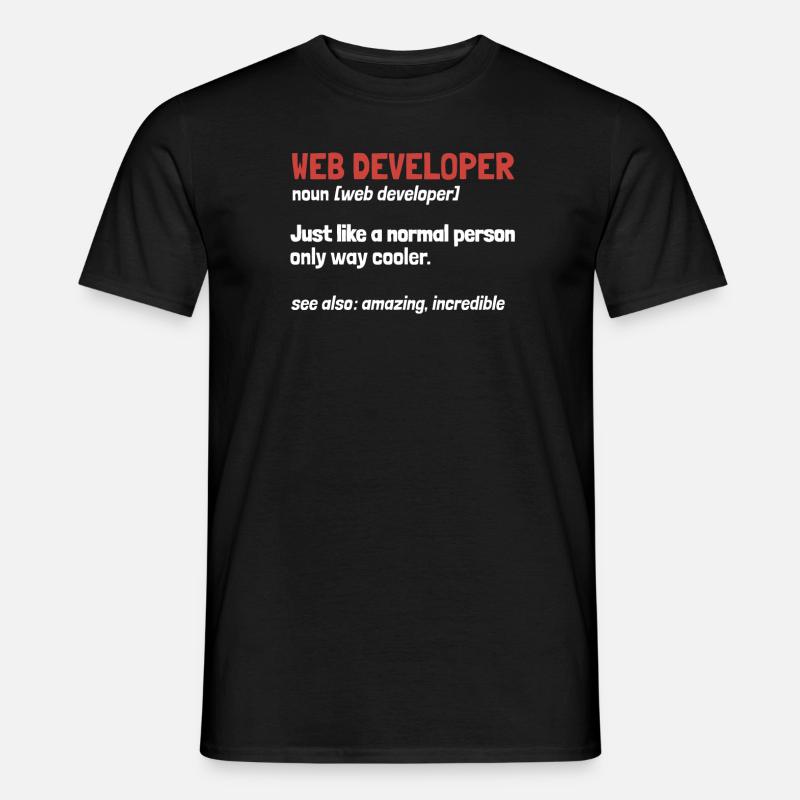 Web Developer Web Developer Definition - Men's T-Shirt - black